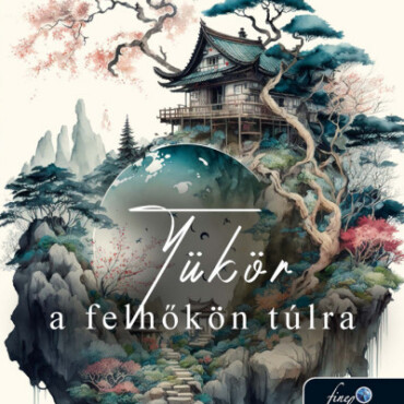 Tükör A Felhőkön Túlra