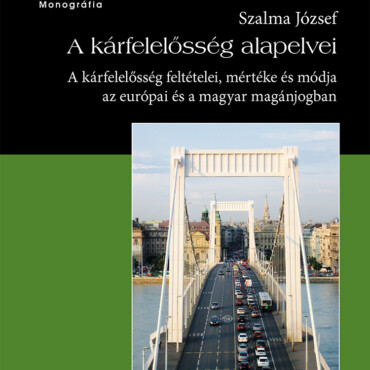 A Kárfelelősség Alapelvei