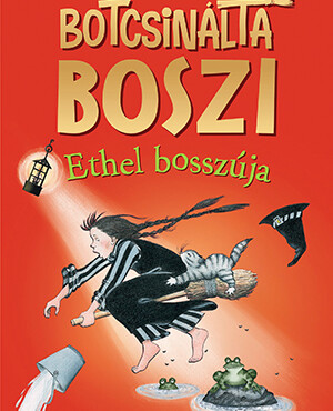 Botcsinálta Boszi - Ethel Bosszúja