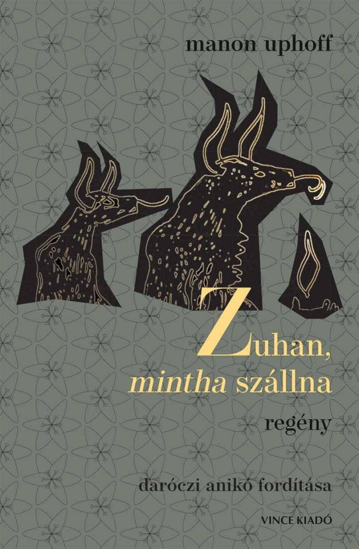 Zuhan, Mintha Szállna