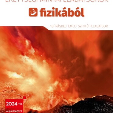 Érettségi Mintafeladatsorok Fizikából (10 Írásbeli Emelt Szintű Feladatsor) - 20