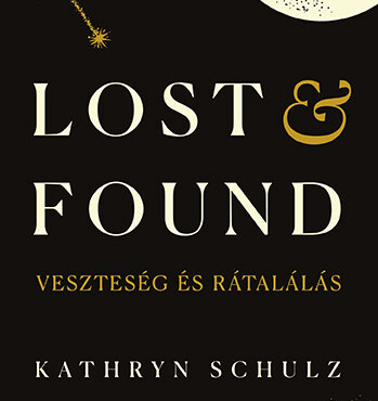 Lost & Found - Veszteség És Rátalálás