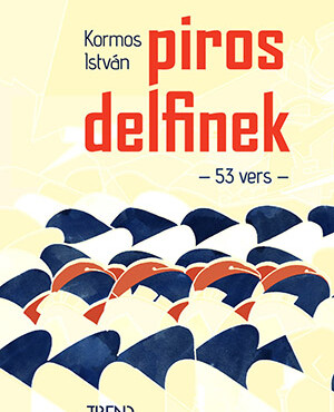 Piros Delfinek - 53 Vers