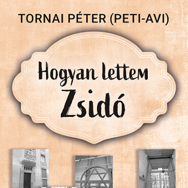 Hogyan Lettem Zsidó