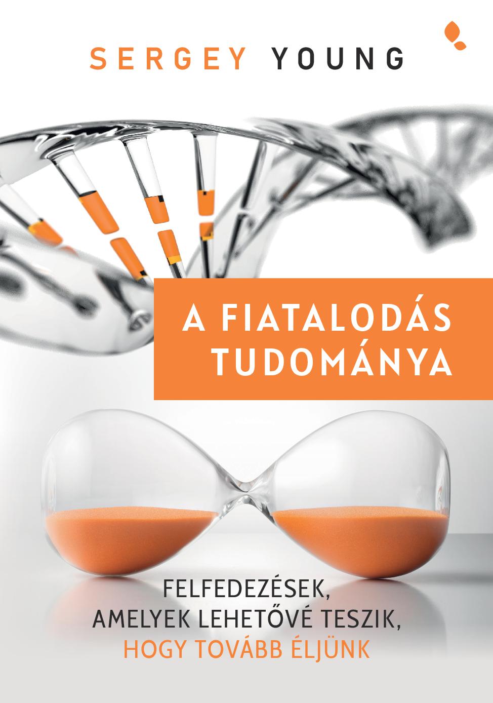 A Fiatalodás Tudománya