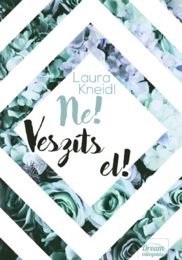 Ne! Veszíts El!