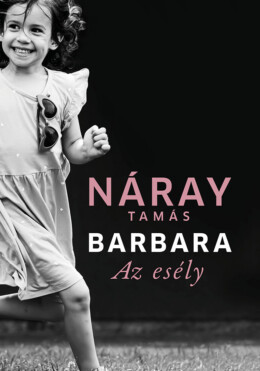 Barbara - Az Esély (3. Kötet)