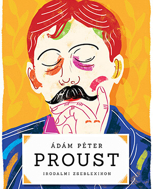 Proust - Irodalmi Zseblexikon