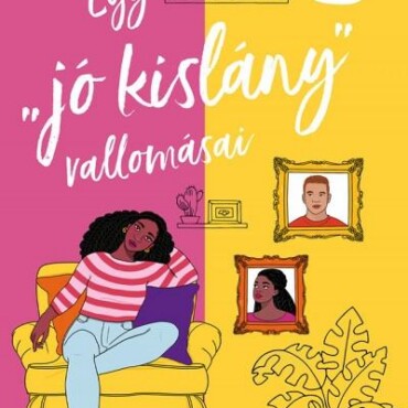 Egy "Jó Kislány" Vallomásai