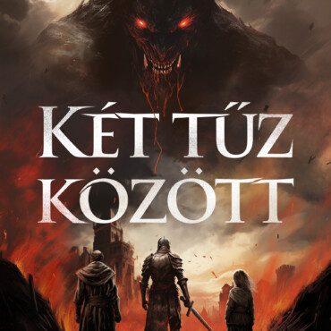 Két Tűz Között