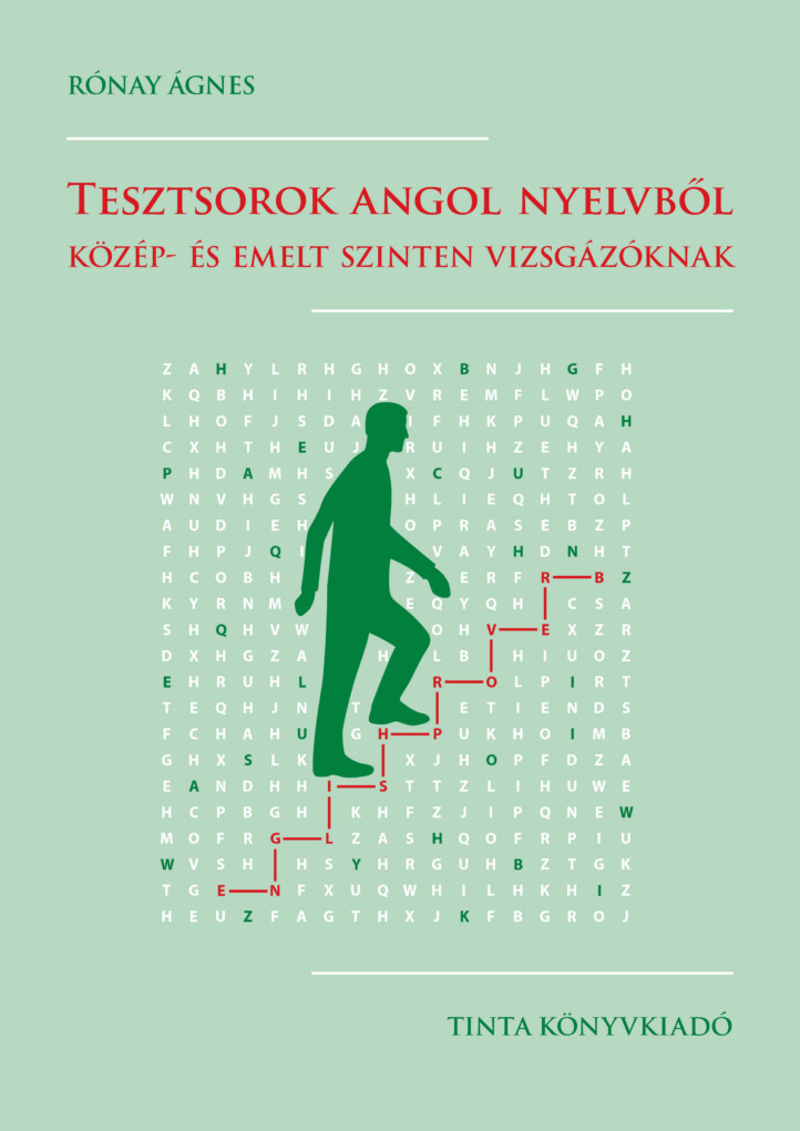 Tesztsorok Angol Nyelvből - Közép- És Emelt Szinten Vizsgázóknak