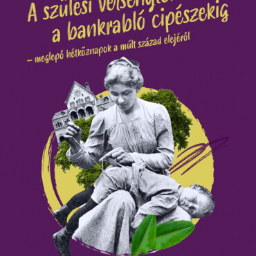 A Szülési Versenytől A Bankrabló Cipészekig - Meglepő Hétköznapok A Múlt Század