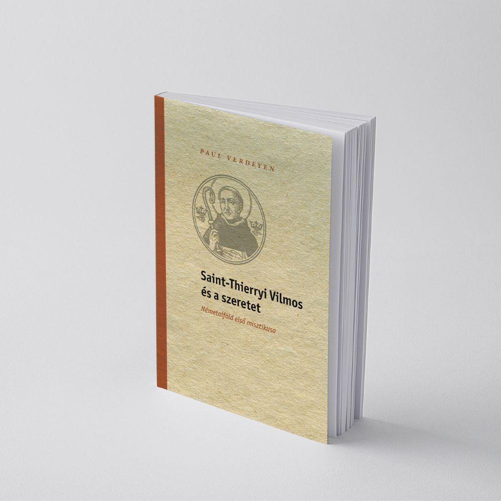 Saint-Thierryi Vilmos És A Szeretet