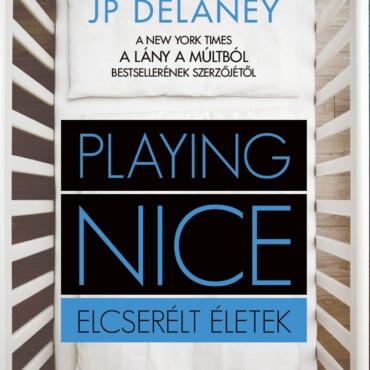 Playing Nice - Elcserélt Életek