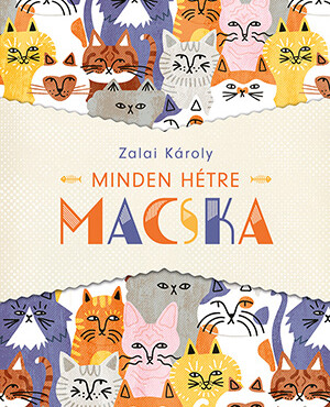 Minden Hétre Macska - Új Kiadás