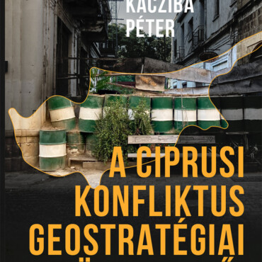 A Ciprusi Konfliktus Geostratégiai Összetevői