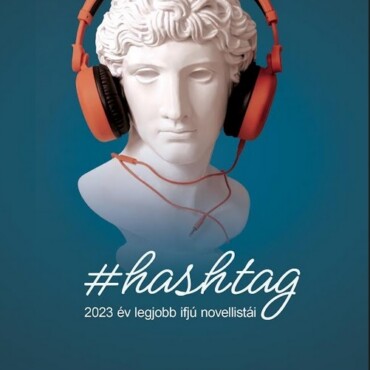 #Hashtag - 2023 Legjobb Ifjú Novellistái