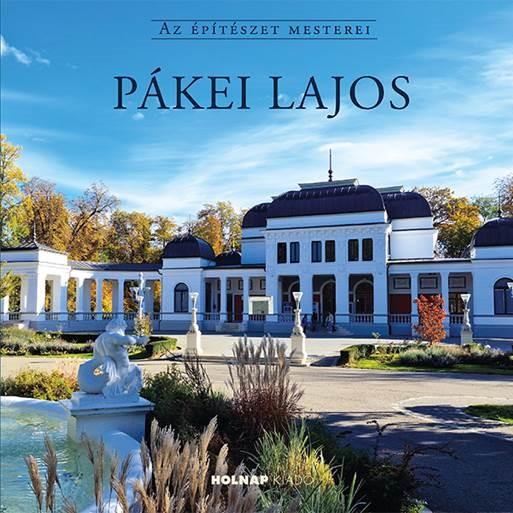 Pákei Lajos - Az Építészet Mesterei