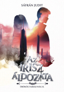 Az Írisz Áldozata-Örökölt Királyság 2.