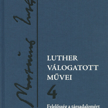 Luther Válogatott Művei 4.