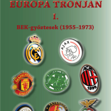 Európa Trónján I.bek-Győztesek (1955-1973)