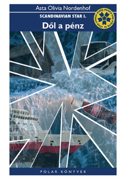Dől A Pénz - Scandinavian Star 1.
