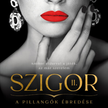 Szigor Ii. - A Pillangók Ébredése