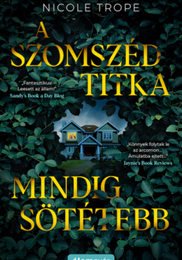 A Szomszéd Titka Mindig Sötétebb
