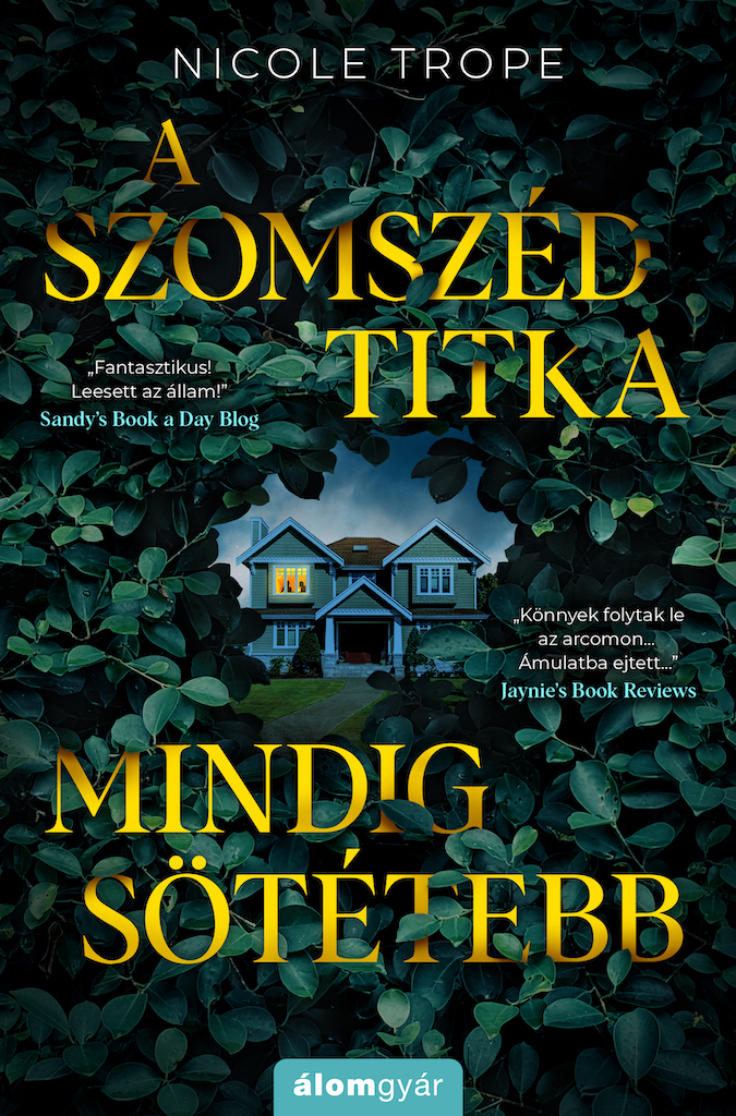 A Szomszéd Titka Mindig Sötétebb