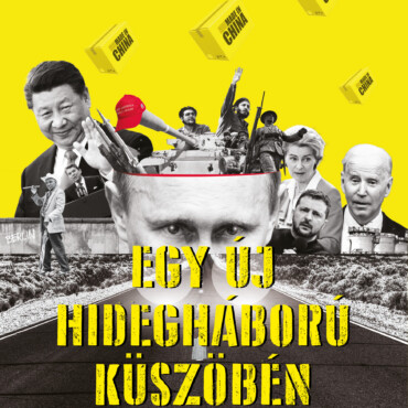 Egy Új Hidegháború Küszöbén