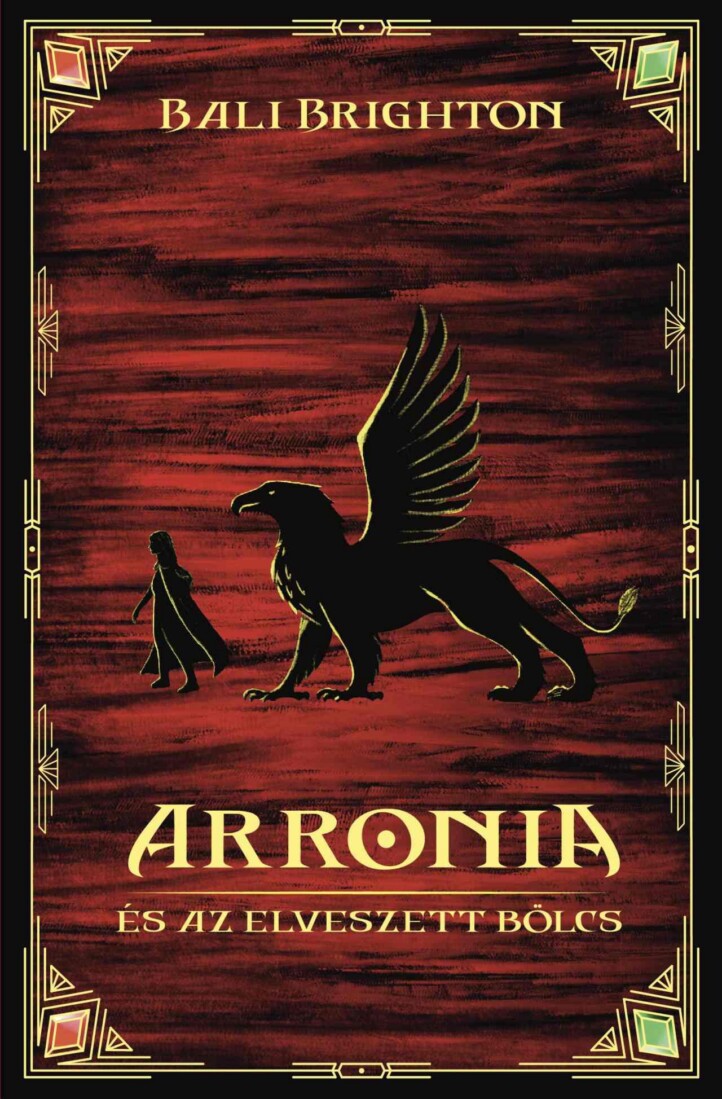 Arronia És Az Elveszett Bölcs