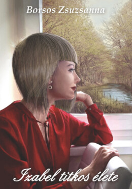 Izabel Titkos Élete