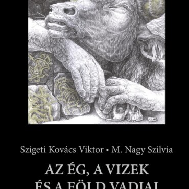 Az Ég, A Vizek És A Föld Vadjai