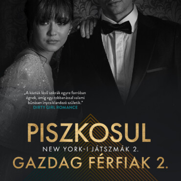 Piszkosul Gazdag Férfiak - New York-I Játszmák 2.