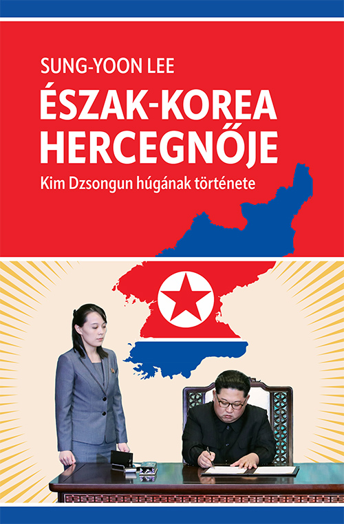 Észak-Korea Hercegnője - Kim Dzsongun Húgának Története
