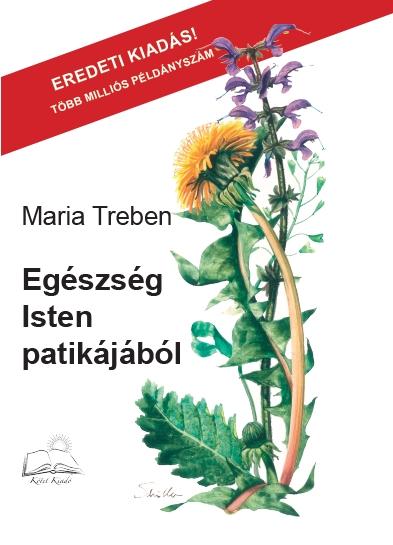 Egészség Isten Patikájából - Eredeti Kiadás!