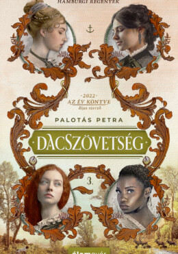 Dacszövetség - Hamburgi Regények 3.