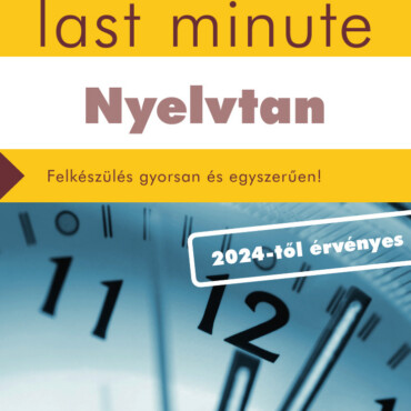 Érettségi Last Minute - Nyelvtan (2024)