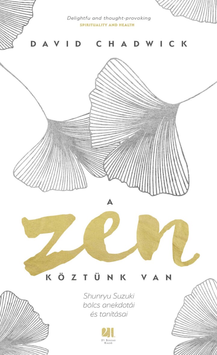 A Zen Köztünk Van