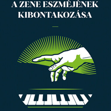 A Zene Eszméjének Kibontakozása
