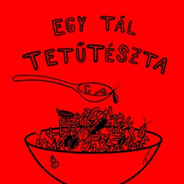 Egy Tál Tetűtészta