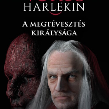 A Megtévesztés Királysága - A Vörös Harlekin 2.