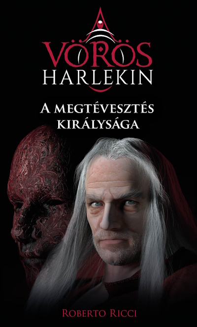 A Megtévesztés Királysága - A Vörös Harlekin 2.