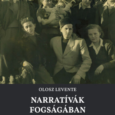 Narratívák Fogságában