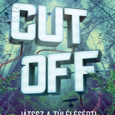 Cut Off - Játssz A Túlélésért!
