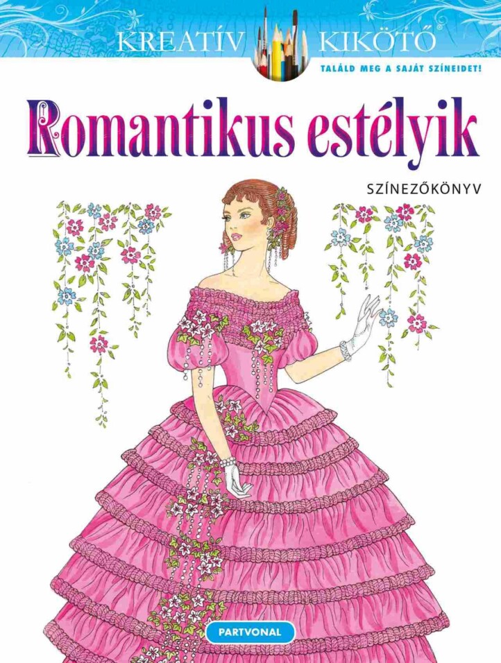 Romantikus Estélyik - Színezőkönyv