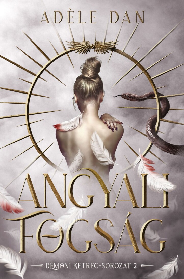 Angyali Fogság - Démoni Ketrec Sorozat 2