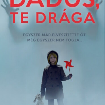 Dadus, Te Drága