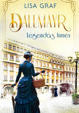 Dallmayr 4. - Legendás Hírnév