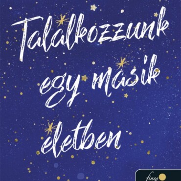 Találkozzunk Egy Másik Életben